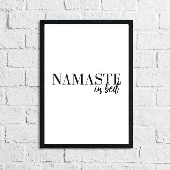 Namaste In Bed Bedroom Home Impression simple A5 haute brillance