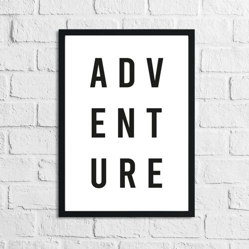 Adventure Travel Inspirational Quote Print A4 High Gloss