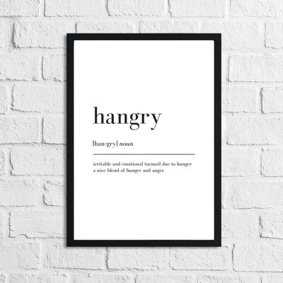 Hangry Definition Kitchen Simple Print A5 High Gloss