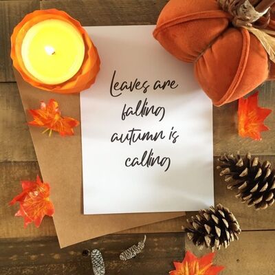 Leaves Are Falling Autumn Seasonal Home Print A3 High Gloss