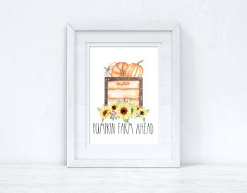 Pumpkin Farm Ahead Autumn Seasonal Home Print A2 Haute Brillance 2