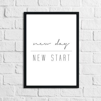 New Day New Start Inspirational Home Quote Print A3 Haute Brillance