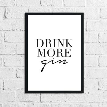 Drink More Gin Alcohol Kitchen Print A5 Haute Brillance