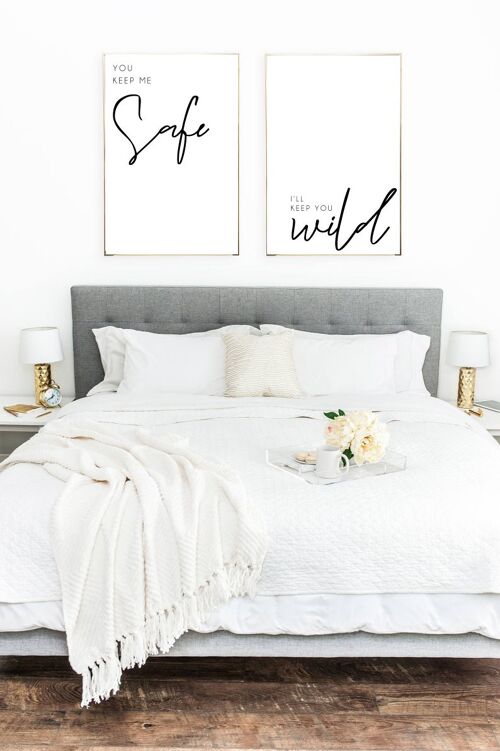 You Keep Me Safe Ill Keep You Wild Bedroom 2 Print Set A3 High Gloss