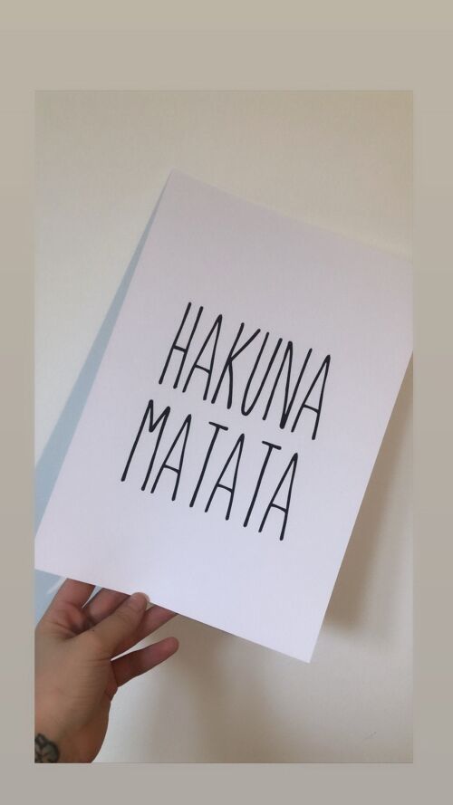 Hakuna Matata Simple Home Print A2 Normal