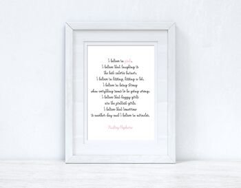 I Believe In Pink Inspirational Simple Home Print A2 Haute Brillance