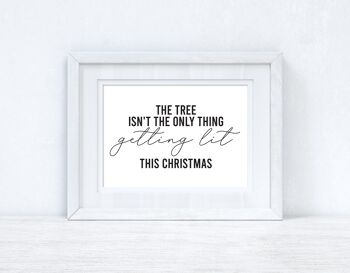 L'arbre n'est pas la seule chose Impression de maison saisonnière de Noël A4 haute brillance