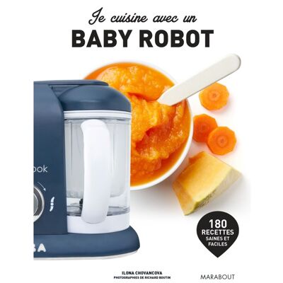 Je cuisine avec un baby robot