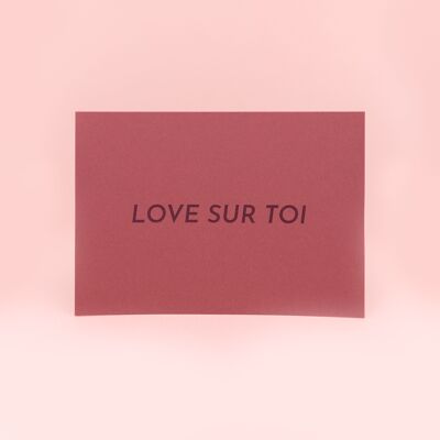 Love sur toi | carte simple A6