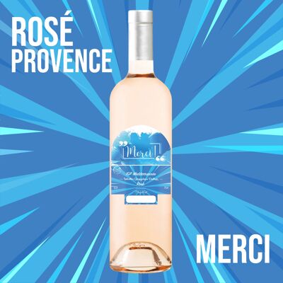 "Merci" - IGP Méditérrannée vin rosé 75cl