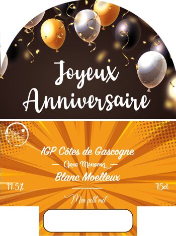 "Joyeux Anniversaire" - IGP - Côtes de Gascogne Grand manseng vin blanc moelleux 75cl 2