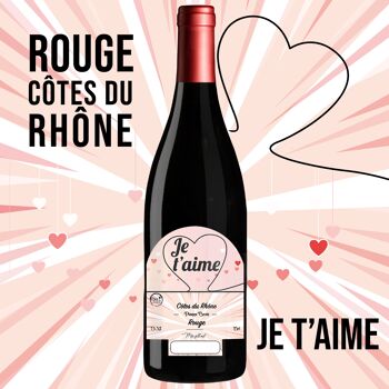 "Je t'aime" - AOC Côtes du Rhône vin rouge 75cl 1