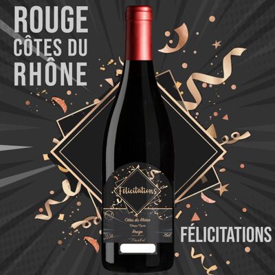 "Herzlichen Glückwunsch" - AOP Côtes du Rhône Rotwein 75cl