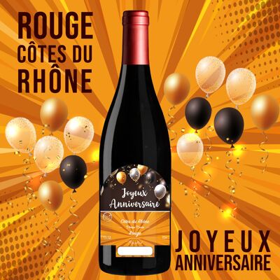 "Happy Birthday" - AOP Côtes du Rhône red wine 75cl
