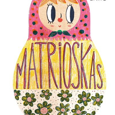 Matrioskas