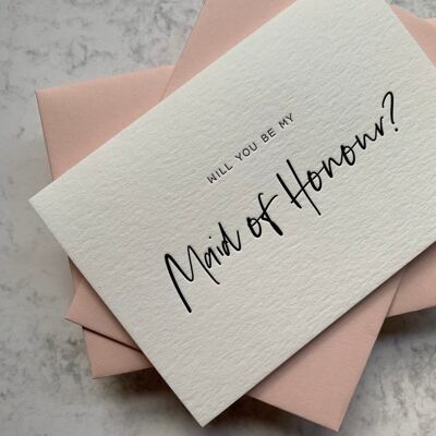 Letterpress, hand printed, luxury, ‘Will you be my maid of honour?’, Bridesmaid maid of honour, proposal card, Bridal box