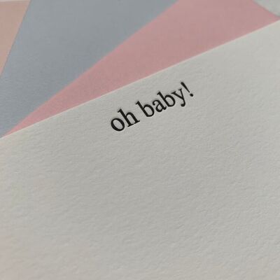 Letterpress printed “oh baby” notecards - Boxed set of 8 cards and envelopes.