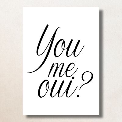 You, me, oui? / A6 / Card