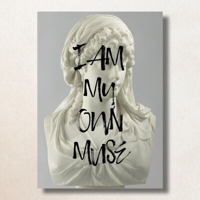 I am my own muse / A6 / Card