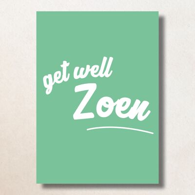 Get well Zoen / A6 / Card