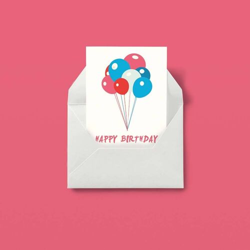 Happy Birthday Balloons - Primary. Joyeux Anniversaire, Carte D'anniversaire