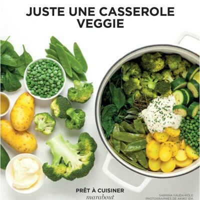 Prêt-a-cuisiner - juste une casserole veggie