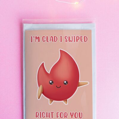 I'm Glad I Swiped Right For You Valentines Day Card | Funny Greeting Card