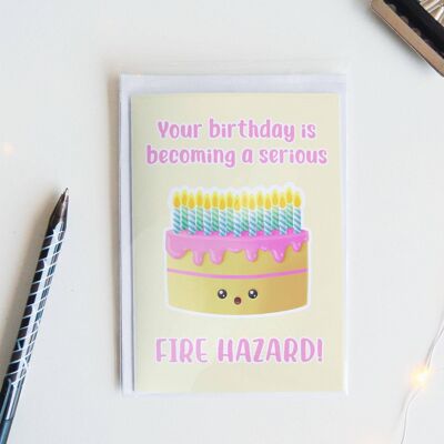 Fire Hazard Birthday Card, Funny Greeting Card, - 1 Card