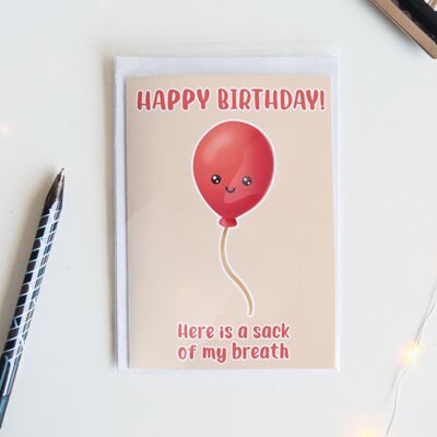 Sack Of Breath Birthday Card, Funny Greeting Card, - 1 Card