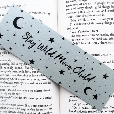 Stay Wild Moon Child Shiny Silver Bookmark