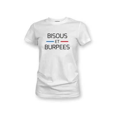 WOMEN'S T-SHIRT - KISSES AND BURPEES - White