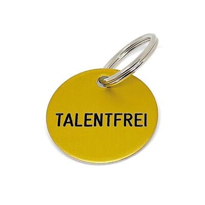 Keychain “Talent-free”

Gift and design items