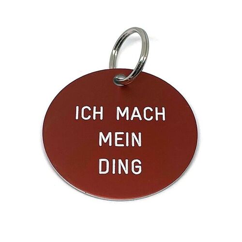 MAXI Anhänger "Ich mach mein Ding"
Geschenk- und Designartikel