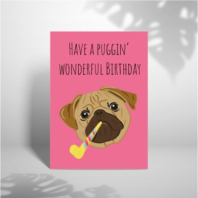 Haben Sie einen wunderbaren Puggin-Geburtstag