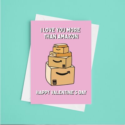 Te amo más que Amazon Valentines