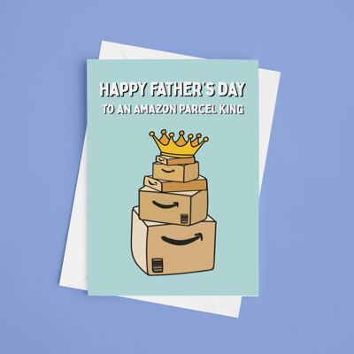 Happy Fathers Day Amazon Parcel King