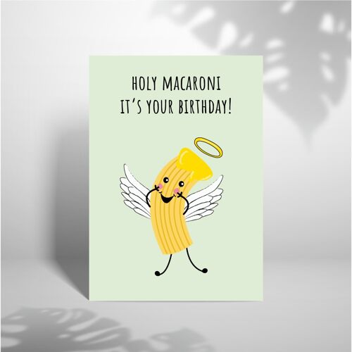 Holy Macaroni Its Your Birthday