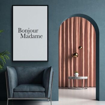 Bonjour Madame - Affiche encadrée - 50 x 70 cm 3