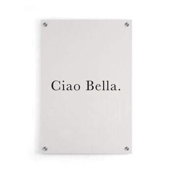 Ciao Bella - Affiche encadrée - 40 x 60 cm 5