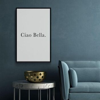 Ciao Bella - Plexiglas - 60 x 90 cm 2