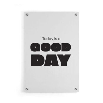 Today Is A Good Day - Affiche encadrée - 50 x 70 cm 5
