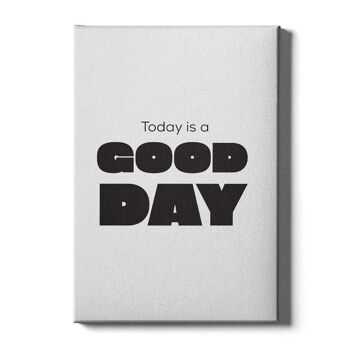 Today Is A Good Day - Affiche encadrée - 50 x 70 cm 6