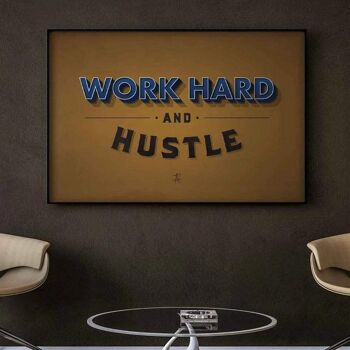 Work Hard And Hustle - Affiche encadrée - 40 x 60 cm 4