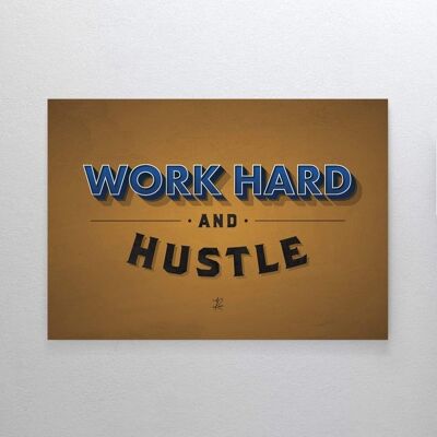 Work Hard And Hustle - Toile - 40 x 60 cm