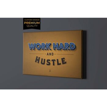 Work Hard And Hustle - Toile - 40 x 60 cm 3
