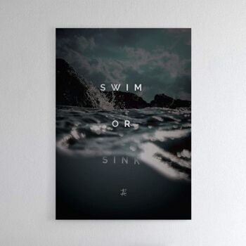 Swim or Sink - Affiche encadrée - 50 x 70 cm 1