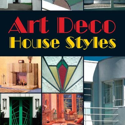 Art Deco House Styles