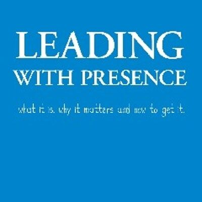 Leading with Presence / 112