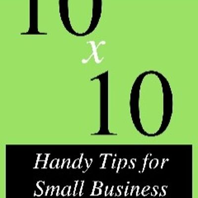 10 x 10 Handy Tips for Small Business / 209
