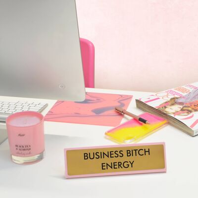 Señal de placa de escritorio Business Bitch Energy